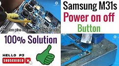Samsung M31s Power Button Not Working 100% Solution