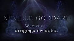 Neville Goddard - Wezwanie drugiego świadka PL