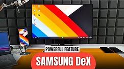 The Ultimate SAMSUNG DEX Review - A Powerful feature on Samsung Galaxy Phones!