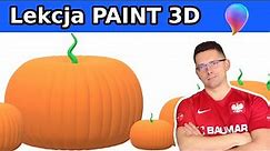 Paint 3D Jak narysować warzywa Dynia 3D Lekcja zdalna informatyka Modelowanie 3D Łukasz Jurek Uczy