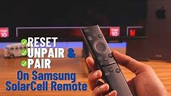 Samsung Smart TV: How to Unpair, Pair and Reset Remote!