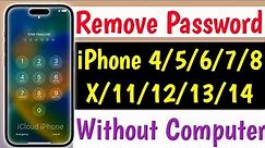 Forgotten iPhone Password Lock.! Remove Passcode iPhone 4/5/6/7/8/X/SE/11/12/13/14 | Unlock Password