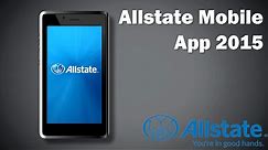 Allstate Mobile App 2015 | Allstate Mobile App