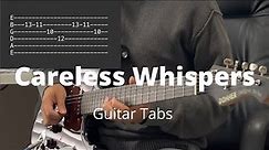 Careless whispers by George Michael | Guitar Tabs
