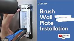 How to install brush wall plate? Learn in a minute! || VCELINK Brush Faceplate