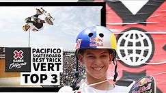 Pacifico Skateboard Vert Best Trick: TOP 3 | X Games California 2023