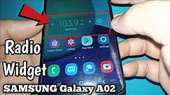 How to Add Radio Widget in Samsung Galaxy A02