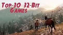 30 Most Insane 32-Bit PC Games