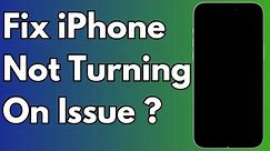 How to Fix iPhone Not Turning On | iPhone Won't Turn on or Charge Fixed