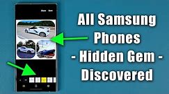The Single Best Feature on All Samsung Galaxy Smartphones - A Hidden Gem!