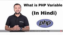 What is PHP Variable ? Full Details of PHP Variable | Tutorial in Hindi | LearnVern