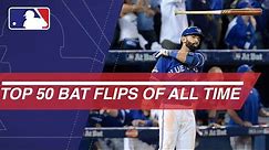 The Top 50 bat flips in MLB of All-Time