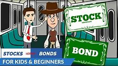Stocks vs Bonds: Stock Market 101: Easy Peasy Finance for Kids and Beginners