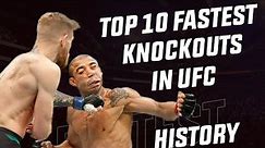 Top 10 Fastest Knockouts in UFC History