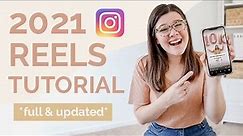 2021 Instagram Reels Tutorial FULL & UPDATED