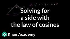 Law of cosines | Trig identities and examples | Trigonometry | Khan Academy