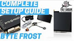 ❄️Byte Frost Complete Set Up Guide ❄️ Fat Shark Digital HD System ❄️