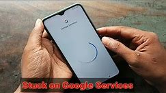 Stuck on Google Services _ Solution
