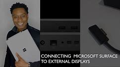 Connecting Microsoft Surface to External Displays
