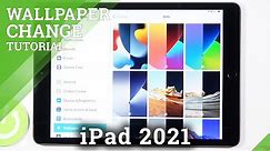 How to Change Lock Screen Wallpaper on iPad 2021 – Change Wallpaper