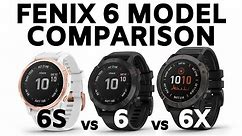 Garmin Fenix 6 Model Comparison and Feature Overview - Fenix 6, 6S, 6X Review
