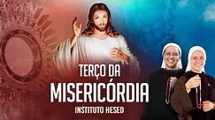 Terço da Misericórdia 21/04 | Instituto Hesed