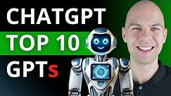 ChatGPT Najlepsze GPTs TOP 10 Sztuczna Inteligencja Nowe Możliwości ChatGPT