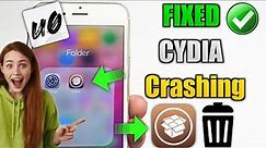 How To FIX Cydia Crashing / Not Opening | cydia crashes after restart|| fixed cydia is not working