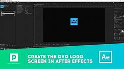 Tutorial to Create the DVD Screensaver in After Effects