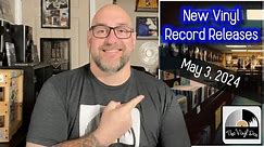 New Vinyl Record Releases for May 3, 2024