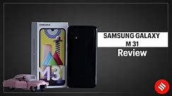 Samsung Galaxy M31 Review: The best mid-range smartphone