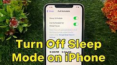 How to Turn Off Sleep Mode on iPhone