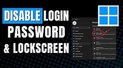 How To Disable Login Password And Lock Screen On Windows 11