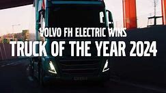Volvo Trucks – Volvo FH Electric wins “Truck of the Year 2024”!