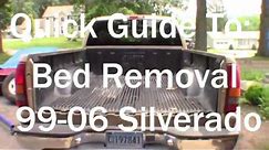 Quick Guide to 99-06 Chevy Silverado Bed Removal