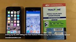 Looking Up the APN Settings For Your Tracfone Wireless Bring Your Own Smartphone Account