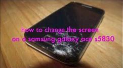 how to change replace the Digitizer screen on a Samsung Galaxy Ace S5830