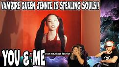 JENNIE - ‘You & Me’ DANCE PERFORMANCE VIDEO | REACTION!