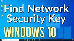 How to Find Your Wireless Network Security Key Password on Windows 10
