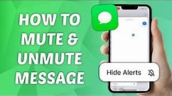How to Mute & Unmute Message on iPhone