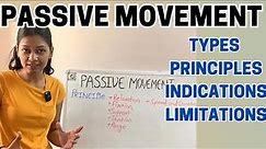 Passive Movement physiotherapy lecture | exercise therapy