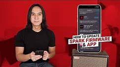 How to Update Your Spark Firmware & Spark App