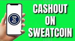 How To Cashout On Sweatcoin (NEW Update 2023)