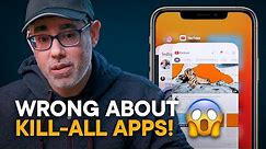 Why You Shouldn't Kill-All iPhone Apps* — Explained!