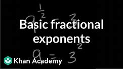 Basic fractional exponents | Exponent expressions and equations | Algebra I | Khan Academy
