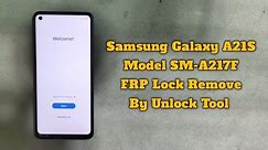 Samsung A21s FRP Bypass By Unlock Tool SM-A217F FRP Google Account Unlock Android 11 U5 Bainry 2024