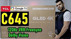 TCL C645 QLED Dolby Vision: Uboxing y Review completa / 120Hz / VRR Freesync / Google TV