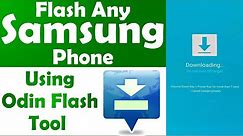 How to Flash Any Samsung Phone Manually with Stock ROM with Odin Flash Tool