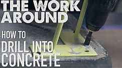 The Work Around: How to Drill Into Concrete | HGTV