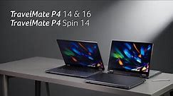 TravelMate P4 14/16 & TravelMate P4 Spin 14 | Thin & Light Laptops for Work | Acer